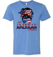 Load image into Gallery viewer, All American Mama Patriot Mom T Shirt | Patriotic Mom Shirts blue