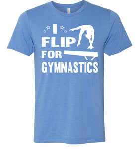 I Flip For Gymnastics T Shirts hether columbia 