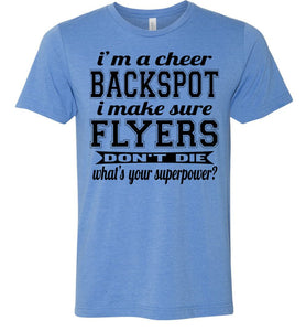 I'm A Backspot Funny Unisex Cheer Backspot Shirts