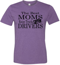 Load image into Gallery viewer, The Best Moms Raise Truck Drivers Trucker's Mom Shirt team purple