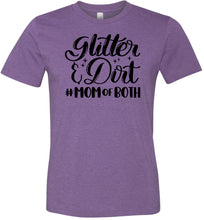 Load image into Gallery viewer, Glitter & Dirt Mom Of Both Mom Quote Shirts purple