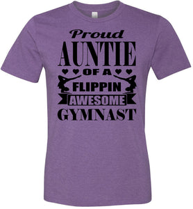 Proud Auntie Of A Flippin Awesome Gymnast Gymnastics Aunt Shirt heather purple