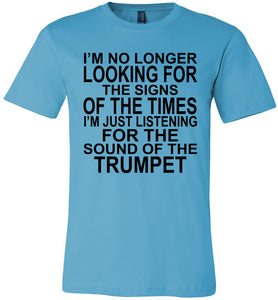 Sound Of The Trumpet Christian Shirts turquoise 