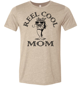 Reel Cool Mom Fishing Mom Tee Shirts tan