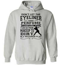 Load image into Gallery viewer, Don't Let The Eyeliner And Makeup Confuse You Funny Softball Hoodie ash