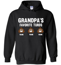 Load image into Gallery viewer, Grandpa's Favorite Turds Funny Grandpa Hoodie Black