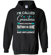 Load image into Gallery viewer, Partner In Crime Bad Influence Funny Grandma Hoodie black