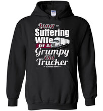 Load image into Gallery viewer, Long-Suffering Wife Of A Grumpy Old Trucker Wife Hoodie LTL black