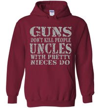 Load image into Gallery viewer, Guns Don't Kill People Uncles With Pretty Nieces Do Funny Uncle Hoodie red
