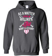 Load image into Gallery viewer, I Do Hit Like A Girl Want A Lesson? Funny Softball Hoodie charcoal
