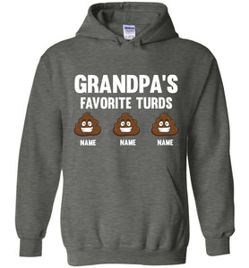 Grandpa's Favorite Turds Funny Grandpa Hoodie  dark heather