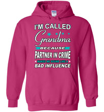 Load image into Gallery viewer, Partner In Crime Bad Influence Funny Grandma Hoodie pink