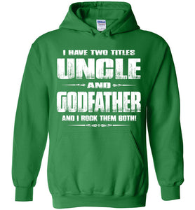 Uncle Godfather Uncle Hoodie | Uncle Gifts green