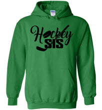 Load image into Gallery viewer, Hockey Sis Hockey Sister Hoodie green