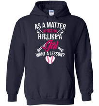Load image into Gallery viewer, I Do Hit Like A Girl Want A Lesson? Funny Softball Hoodie navy