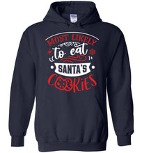 Load image into Gallery viewer, Most Likely To Eat Santa's Cookies Funny Christmas Hoodie navy