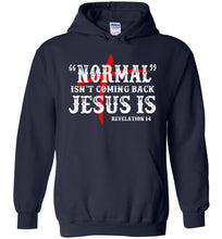 Load image into Gallery viewer, Christian Hoodie, Normal Isn't Coming Back Jesus Is navy