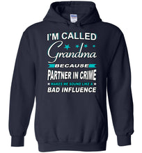 Load image into Gallery viewer, Partner In Crime Bad Influence Funny Grandma Hoodie navy