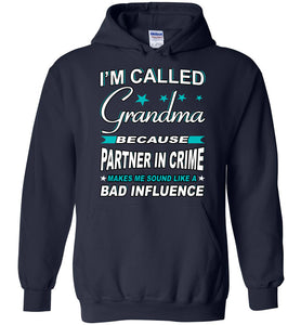 Partner In Crime Bad Influence Funny Grandma Hoodie navy