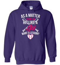 Load image into Gallery viewer, I Do Hit Like A Girl Want A Lesson? Funny Softball Hoodie purple