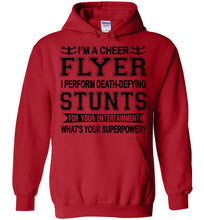 Load image into Gallery viewer, I'm A Cheer Flyer What's Your Superpower? Cheer Flyer Hoodies red