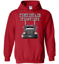 Load image into Gallery viewer, It's Not Just A Job It's My Life Trucker Hoodies red