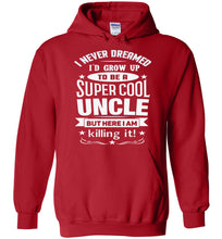 Load image into Gallery viewer, Super Cool Uncle Hoodie | Uncle Gifts red