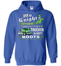 Load image into Gallery viewer, My Knight And Shining Armor Trucker's Wife Or Girlfriend Hoodie royal
