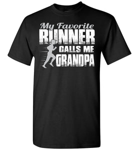 My Favorite Runner Calls Me Grandpa Track Grandpa Shirts black