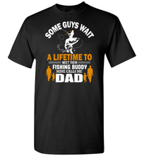 Load image into Gallery viewer, Fishing Budy Mine Calls Me Dad Fishing Shirt black