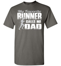 Load image into Gallery viewer, My Favorite Runner Calls Me Dad Track Dad Shirt charcoal