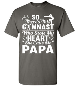 Gymnast Stole My Heart She Calls Me Papa Gymnastics Shirts For Parents charcoal
