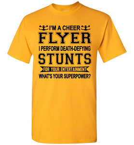 I'm A Cheer Flyer Funny Cheer Flyer Shirts youth gold