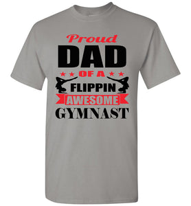Proud Dad Of A Flippin Awesome Gymnast Gymnastics Dad Shirt -Red gray