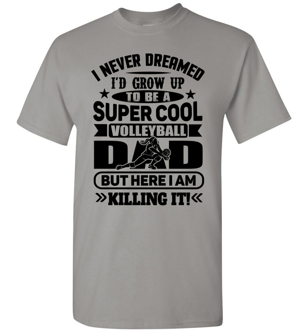 Super Cool Funny Volleyball Dad Shirts Girl Player gravel