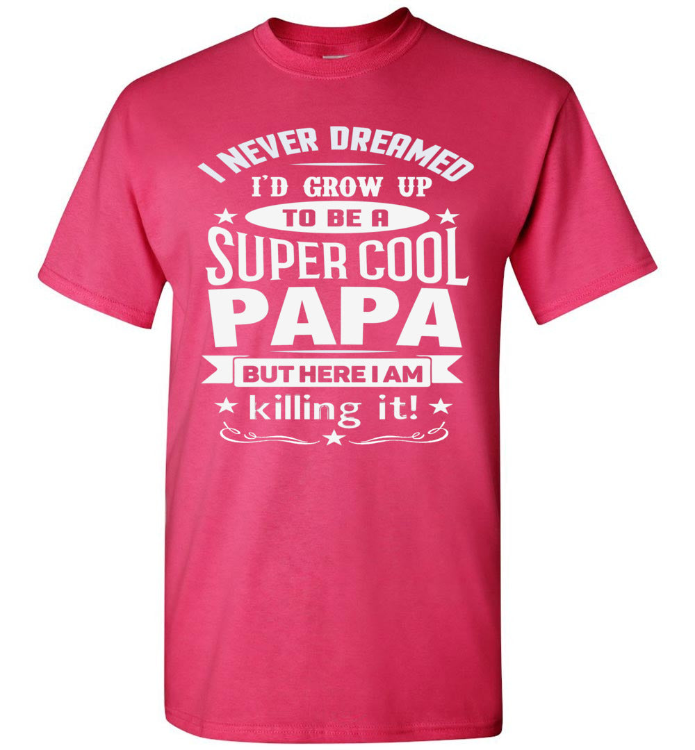 Bunke af skraber brændstof Super Cool Papa | Funny Papa Shirts | That's A Cool Tee