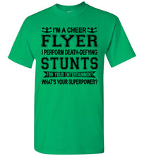 Load image into Gallery viewer, I'm A Cheer Flyer Funny Cheer Flyer Shirts youth Irish green