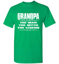 Load image into Gallery viewer, Grandpa The Man The Myth The Legend T Shirt green