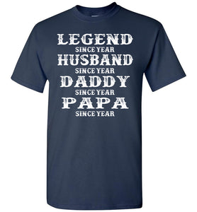 Legend Since Papa T Shirts navy