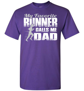 My Favorite Runner Calls Me Dad Track Dad Shirt purple