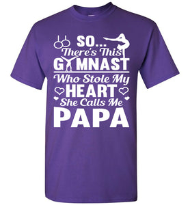 Gymnast Stole My Heart She Calls Me Papa Gymnastics Shirts For Parents purple