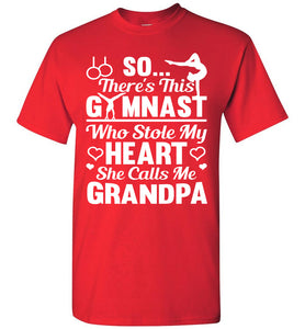 Gymnast Stole Me Heart She Calls Me Grandpa Gymnastics Shirts For Parents red