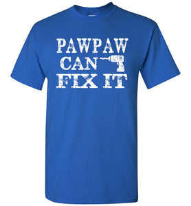 PawPaw Can Fix It Pawpaw T Shirts royal