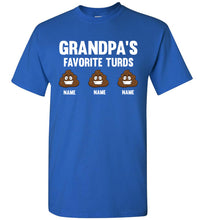 Load image into Gallery viewer, Grandpa's Favorite Turds Funny Grandpa Shirts royal