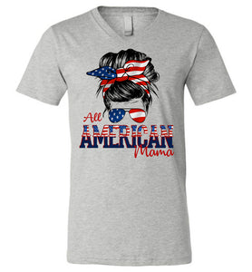 All American Mama Patriot Mom T Shirt | Patriotic Mom Shirts v neck gray