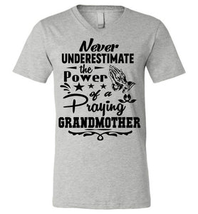 The Power Of A Praying Grandmother T-Shirt gray v neck