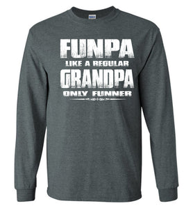 Funpa Funny Grandpa Shirts Long Sleeve dark heather
