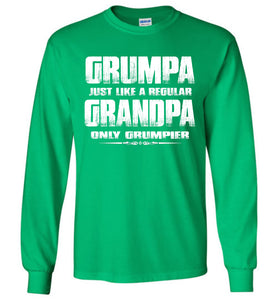 Grumpa Funny Grandpa Long Sleeve Shirts | Grandpa Gag Gifts green