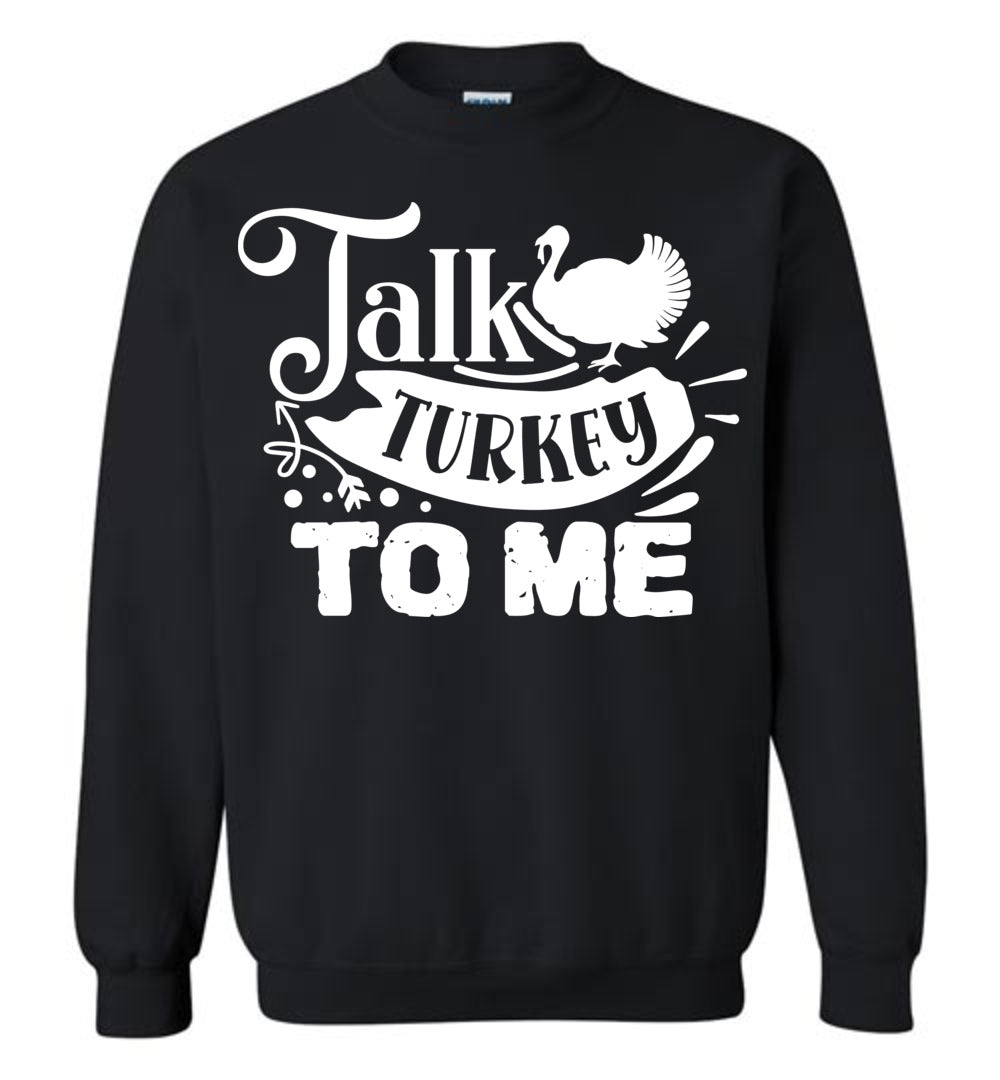 Funny Thanksgiving Crewneck Sweatshirt