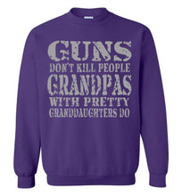 Load image into Gallery viewer, Guns Don't Kill People Grandpas With Pretty Granddaughters Do Funny Grandpa Sweatshirt purple